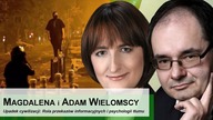 Rola przekazów informacyjnych i psychologii tłumu  wykład Magdaleny i Adama Wielomskich