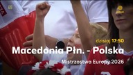 Polsat - Zapowiedź meczu siatkarskiej reprezentacji Polski na Mistrzostwach Europy (13. 09. 2026)