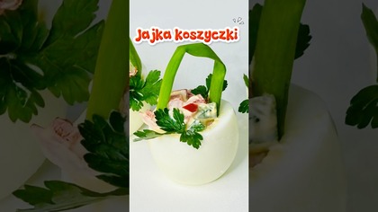 JAJKA KOSZYCZKI - świetny pomysł na jajka faszerowane#shorts #jajka #przekąska #wielkanoc