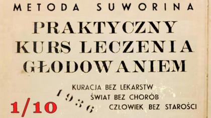 Głodóka Metodą Suworina (1936) rozdz. 1,2: Przyrodoleczenie bez lekarstw