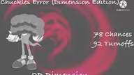 Chuckles Error 12 (Dimension Edition) Part 7 (360P)