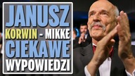 Janusz Korwin - Mikke (Konfederacja)  Ciekawe wypowiedzi.