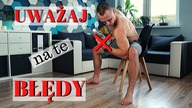 TRENING W DOMU - TE BŁĘDY RUJNUJĄ EFEKTY. !