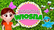 ZAGADKOWA WIOSNA film edukacyjny dla dzieci #1 