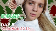 Mój największy KOMPLEKS + ROZDANIE!  VLOGMAS #5 2019
