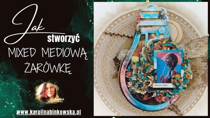 Mixed media z żarówką i kolekcją Lekkość Motyla - zrób krok po kroku