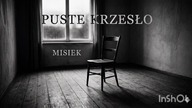 PUSTE KRZESŁO - Misiek