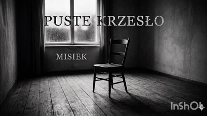 PUSTE KRZESŁO - Misiek