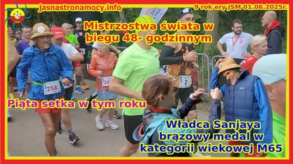 Mistrzostwa świata w biegu 48- godzinnym Władca Sanjaya brązowy medal w kategorii wiekowej M65 Piąta setka w tym roku