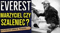 Zdobędę szczyt samotnie!.Najdziwniejsza wyprawa na Everest czyli niesamowita historia Mauricea W.