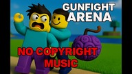 Obskakuje Wpierdziel #17 GUNFIGHT ARENA | ROBLOX | NO COPYRIGHT MUSIC