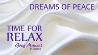 Greg Mancol & ameros - DREAMS OF PEACE  (new CD - Chillout , Romantic & Relaxing Music)