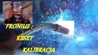 Jak Poprawić Prace Spawarki Fronius 5000,Reset,Kalibracja,