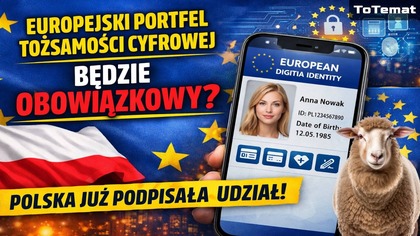 Europejski portfel tożsamości cyfrowej będzie obowiązkowy? Polska już podpisała udział!