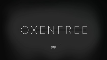 Oxenfree | Part 1 | Truth or Dare