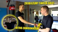 ZROBILIŚMY FEDERACJE Z NITRO, ZAWALCZYŁ U NAS!