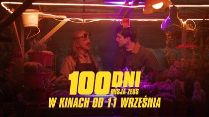 Zobacz teaser filmu 100 DNI: MISJA ZEUS | W kinach od 11. 09