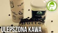 Ulepszona KAWA. Jak mieć więcej energii i skupienia! [bulletproof coffee]