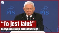 Kaczyński ostro o Trzaskowskim.  Można być mniej grzecznym | Gazeta.pl