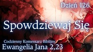 Spodziewaj Sie | Ewangelia Jana 2,23 | Komentarz wers po wersie | Fabian Błaszkiewicz