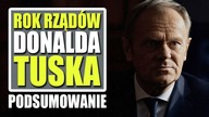 Rok rządów Donalda Tuska  Podsumowanie.
