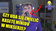 Czy uda się zmielić kasetę miniDV w blenderze?