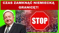 Imigranci z Niemiec, obława, kto uzna wyniki wyborów - Stanisław Michalkiewicz