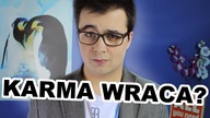 CZY KARMA WRACA? ■ MATT OLECH