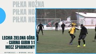 Lechia Zielona Góra - Carina Gubin - 1:1 - sparing - 13. 02. 2021r.