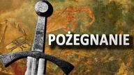 CO ZA HISTORIA - POŻEGNANIE