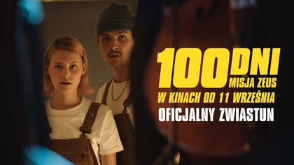 100 DNI: Misja Zeus | Oficjalny zwiastun | Premiera 11. 09. 2026