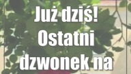 Już dziś! Ostatni dzwonek na obywatelski pomysł