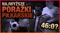 10 NAJWYZSZYCH PORAZEK PIŁKARSKICH