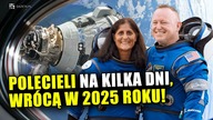 Polecieli w kosmos na kilka dni, wrócą w 2025 roku!