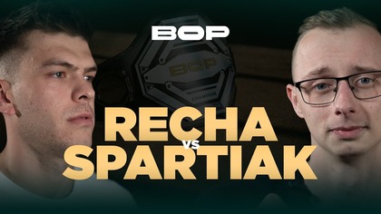RECHA vs SPARTIAK| BOP10 (1/8 finału)