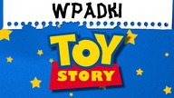 NAJWIĘKSZE ABSURDY W TOY STORY 1!