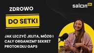 Zdrowo do setki: Jak Leczyć Jelita, Mózg i Cały Organizm? Sekret Protokołu GAPS