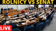 NA ŻYWO! Senat obraduje nad ustawą niszczącą polskie rolnictwo! EKOGESTAPO w każdym domu?!