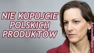 Anne Applebaum o kupowaniu polskich produktów