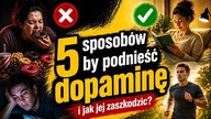 Sekret wysokiej dopaminy (o którym nikt Ci nie mówi)