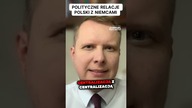 Relacje Polsko-Niemieckie.  Co powinniśmy zrobić? || Kanał Polityczny