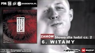 6. DUDEK RPK (2011) - WITAMY (PROD. DJ DFC/ NWS)