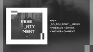 KPSN - Do Tej Pory / REMIX / feat. Pueblos x Świnia x Wicher x Diament