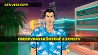 Creepypasta - GTA VICE CITY: $mierć z Zemsty