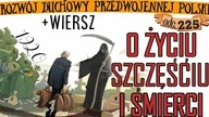 [225] O Życiu, Szczęściu i Śmierci (1920) M. W