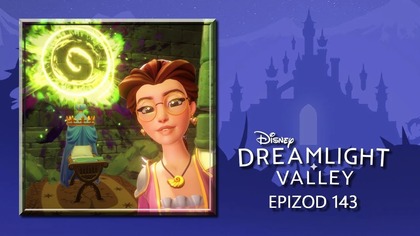  Disney - Dreamlight Valley  epizod 143