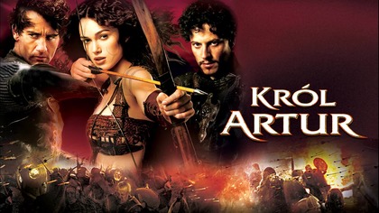 Kr&oacute;l Artur (2004) [Lektor PL] - Kiпg Aгthuг 