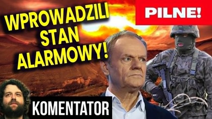 Pilne! Tusk Wprowadził Stan Alarmowy w Polsce! Co Wie? Na Co Nas Szykuje? - Analiza Ator