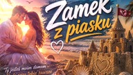 Zamek Z Piasku (Nowość Wakacje 2026) Ty Jesteś Moim Domem