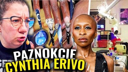 JAK ZROBIONE SĄ PAZNOKCIE CYNTHI ERIVO? (POCHŁANIACZ PYŁU, WGNIECENIE PAZNOKCIA)